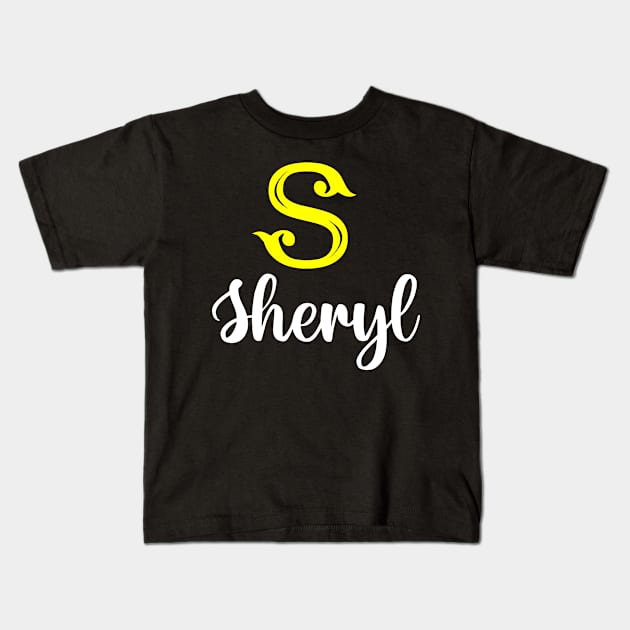 I'm A Sheryl ,Sheryl Surname, Sheryl Second Name Kids T-Shirt by tribunaltrial